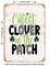DECORATIVE METAL SIGN - Cutest Clover In the Patch - Vintage Rusty Look